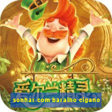 sonhar com baralho cigano